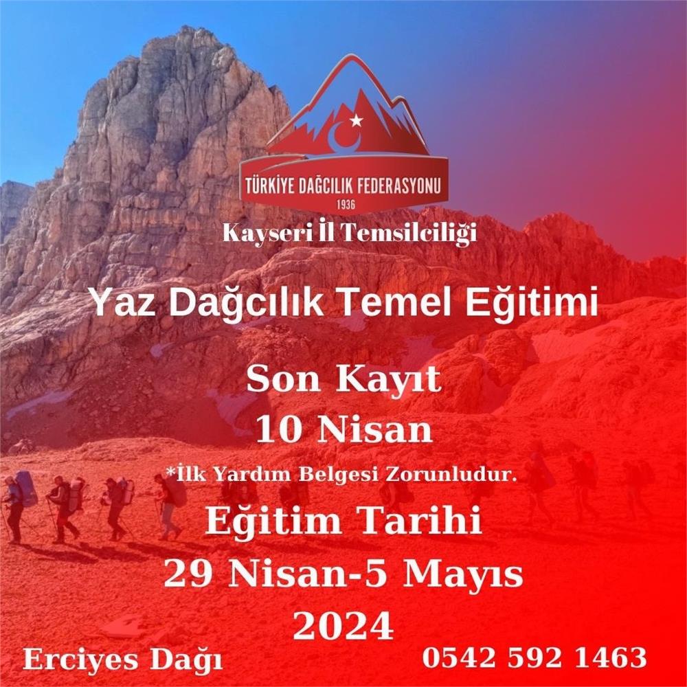 Kayseri’de Yaz Dağcılık Temel Kursu düzenlenecek Kayseri’de Yaz Dağcılık Temel Kursu düzenlenecek