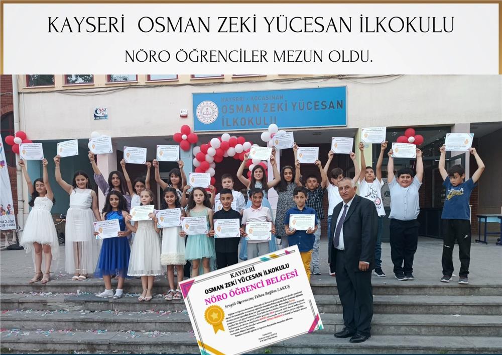 Osman Zeki Yücesan İlkokulu’nda nöro öğrenciler mezun oldu Osman Zeki Yücesan İlkokulu’nda nöro öğrenciler mezun oldu