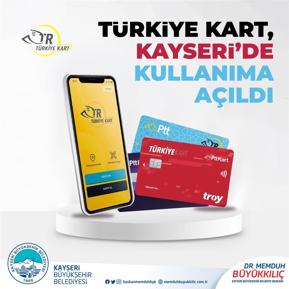 Türkiye Kart Kayseri'de kullanıma açıldı Türkiye Kart Kayseri'de kullanıma açıldı