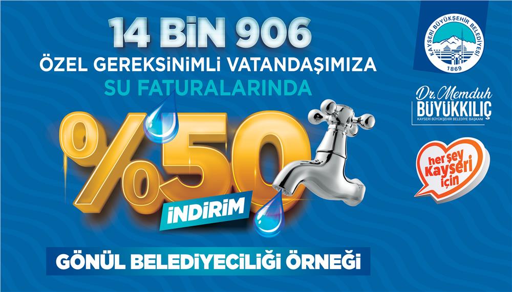 ‘Engelli dostu’ başkandan özel destek: 14 bin 906 kişiye su faturasında yüzde 50 indirim ‘Engelli dostu’ başkandan özel destek: 14 bin 906 kişiye su faturasında yüzde 50 indirim