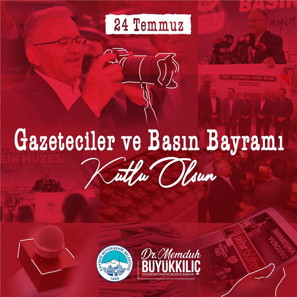 Kayseri protokolünden 'Basın Bayramı' mesajları