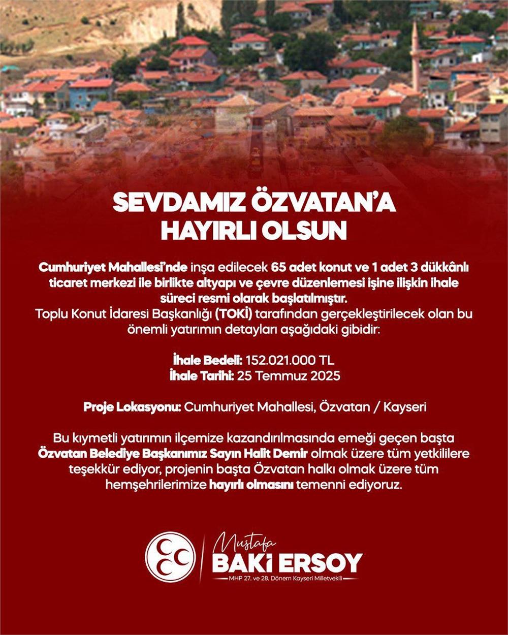 MHP’li Ersoy’dan Özvatan’a müjde MHP’li Ersoy’dan Özvatan’a müjde