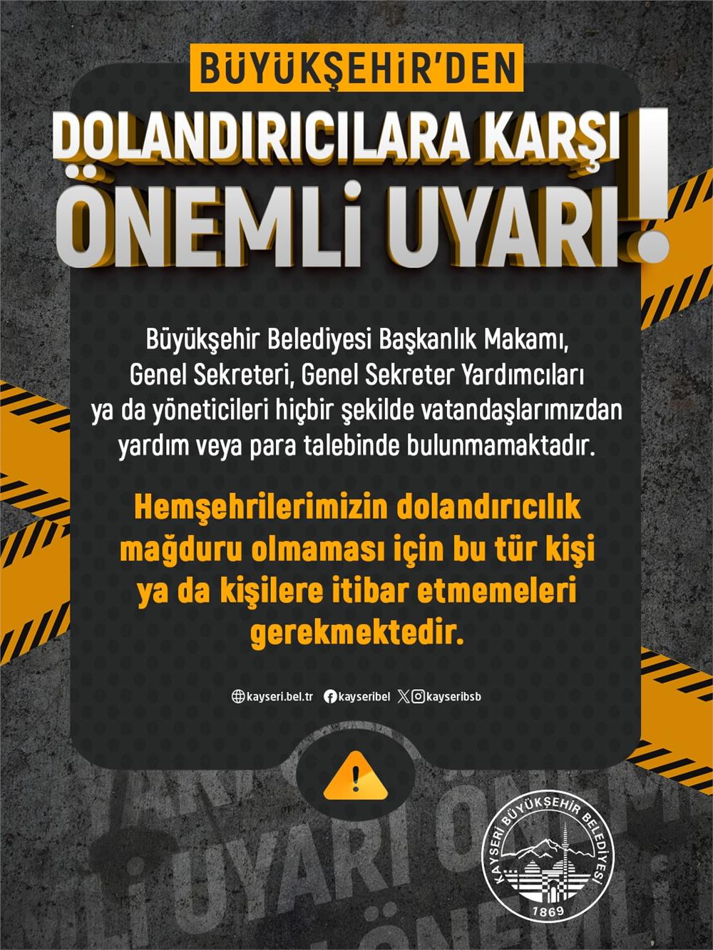 Büyükşehir’den ‘dolandırıcılara karşı’ önemli uyarı Büyükşehir’den ‘dolandırıcılara karşı’ önemli uyarı