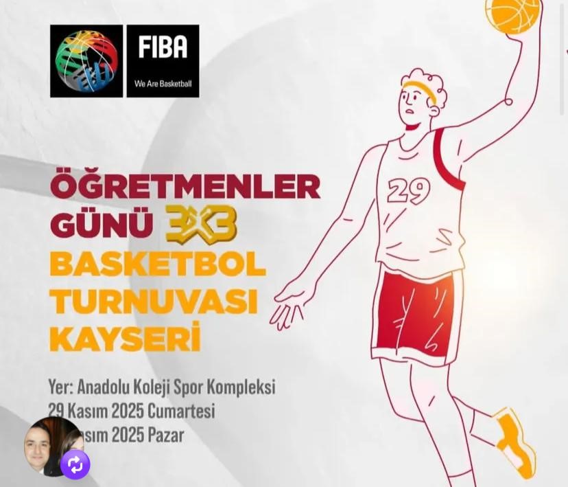 Kayseri’de Öğretmenler Günü’ne Özel 3x3 Basketbol Turnuvası Kayseri’de Öğretmenler Günü’ne Özel 3x3 Basketbol Turnuvası