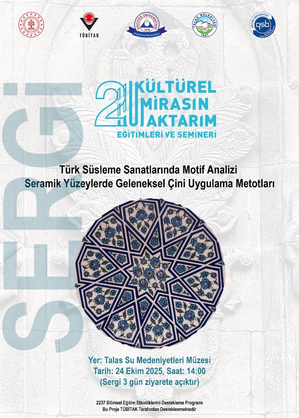 Talas Su Medeniyetleri Galerisi’nde Kültürel Miras Buluşması: Geleneksel Çini Sanatı Sergileniyor Talas Su Medeniyetleri Galerisi’nde Kültürel Miras Buluşması: Geleneksel Çini Sanatı Sergileniyor