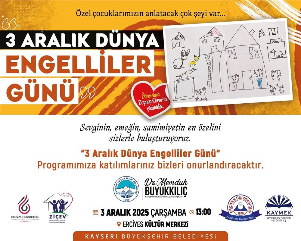 3 Aralık Dünya Engelliler Günü'ne özel program