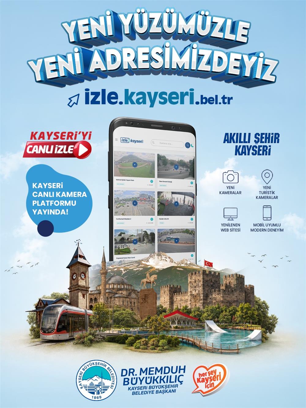 aşkan Büyükkılıç'tan Dijital Kayseri vizyonunda yeni adım: izle.kayseri.bel.tr