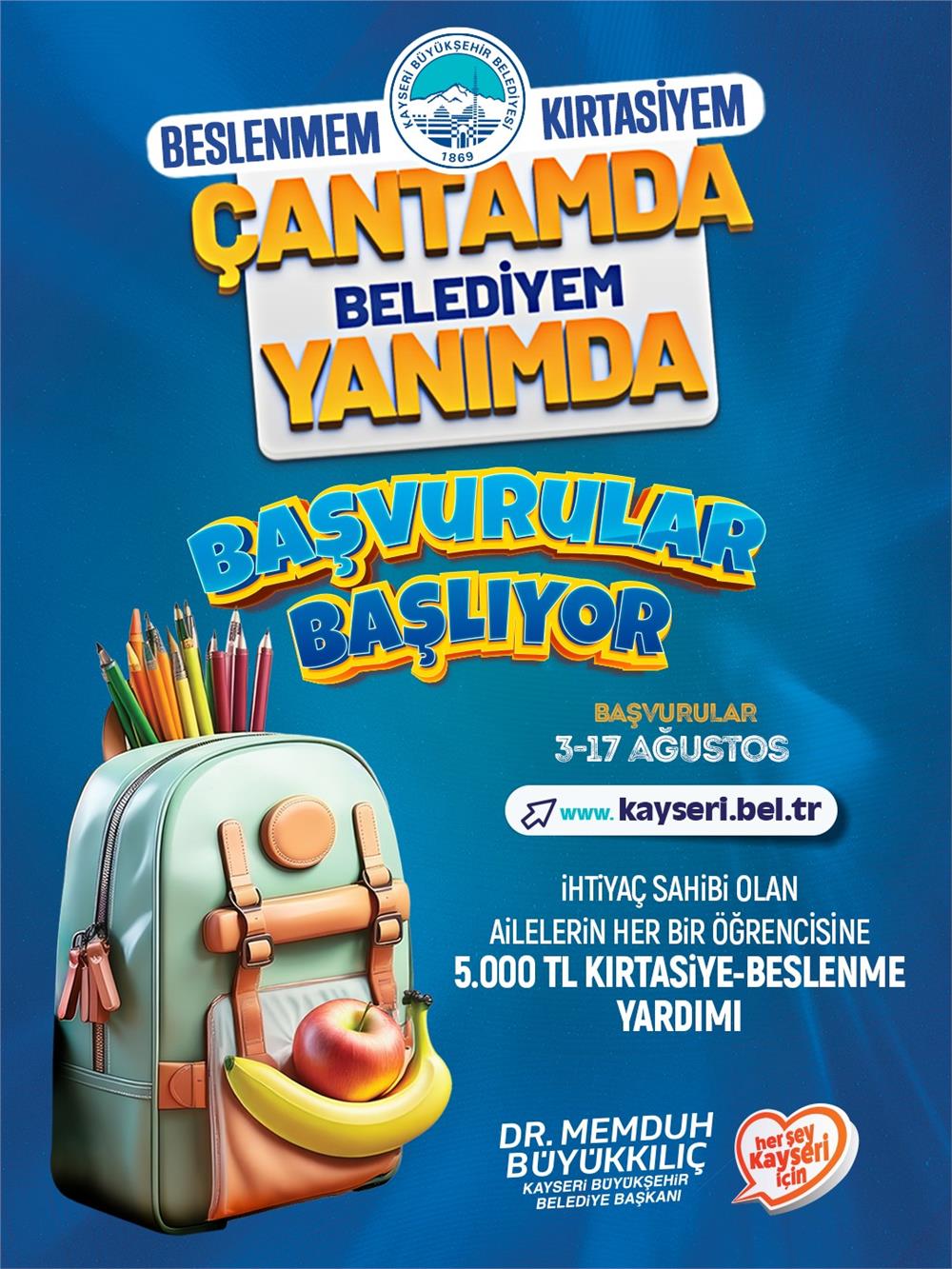 Büyükkılıç'tan öğrencilere 5 bin TL'lik kırtasiye-beslenme desteği: başvurular 3 Ağustos'ta