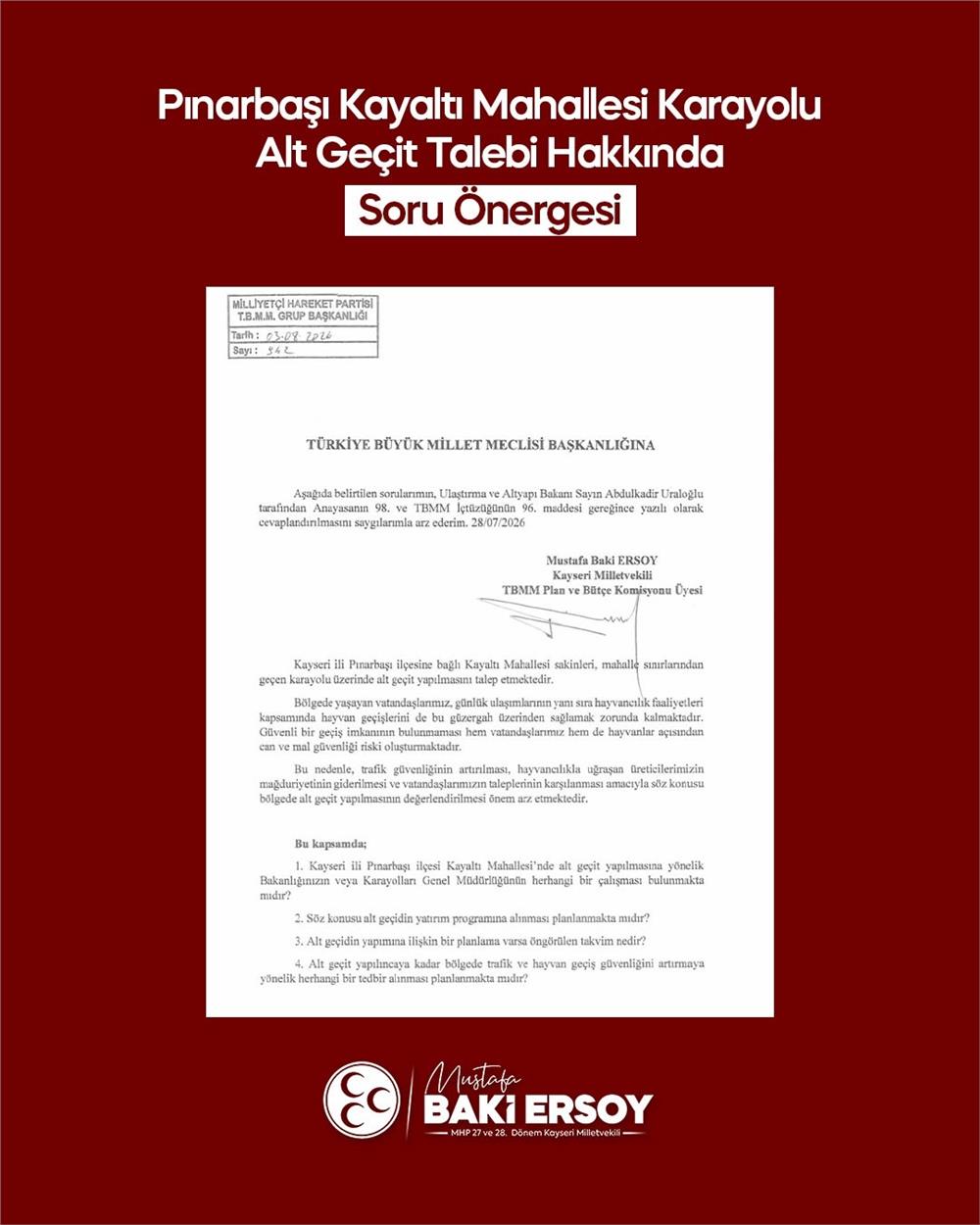 Baki Ersoy, Kayaltı Mahallesi'nin alt geçit talebini TBMM gündemine taşıdı