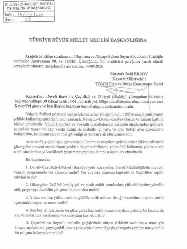 MHP'li Ersoy; Develi - Çayırözü- Dörtyol ulaşım güvenliğini meclise taşıdı