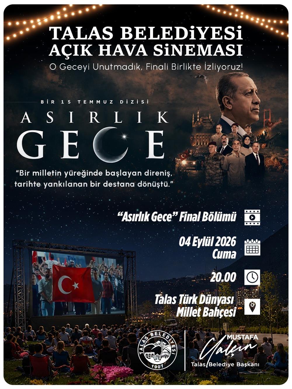 Talas’ta açık hava sinemasında ‘Asırlık Gece’ heyecanı