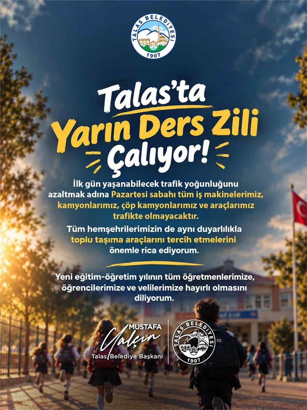 Talas'ta ilk gün trafik duyarlılığı