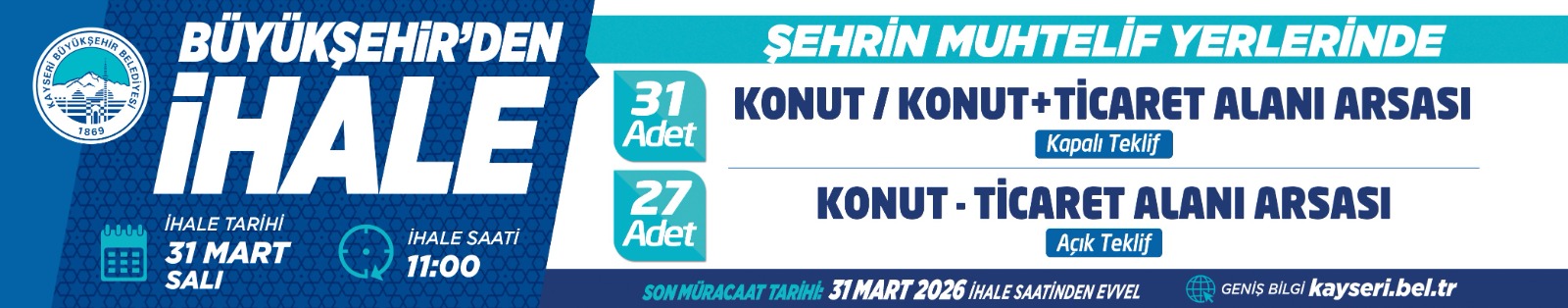 Büyükşehir'den İhale 31 Mart Salı