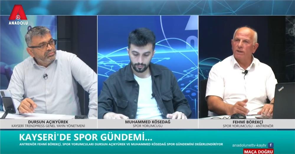 Maça Doğru | Anadolu Net TV