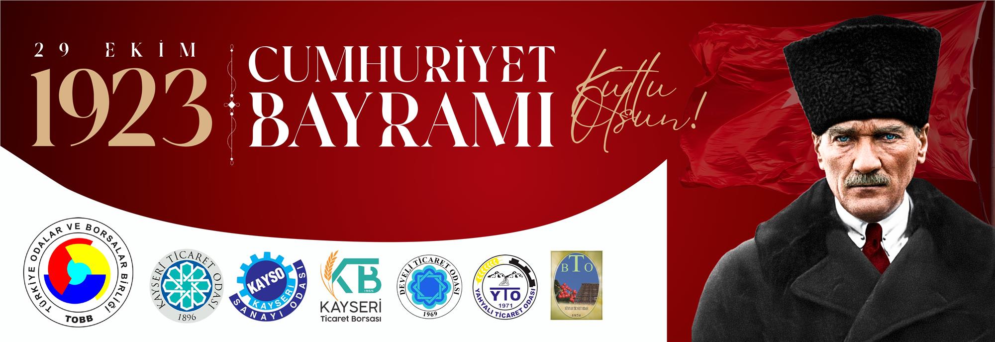 KAYSERİ ODALAR 29 EKİM MESAJI