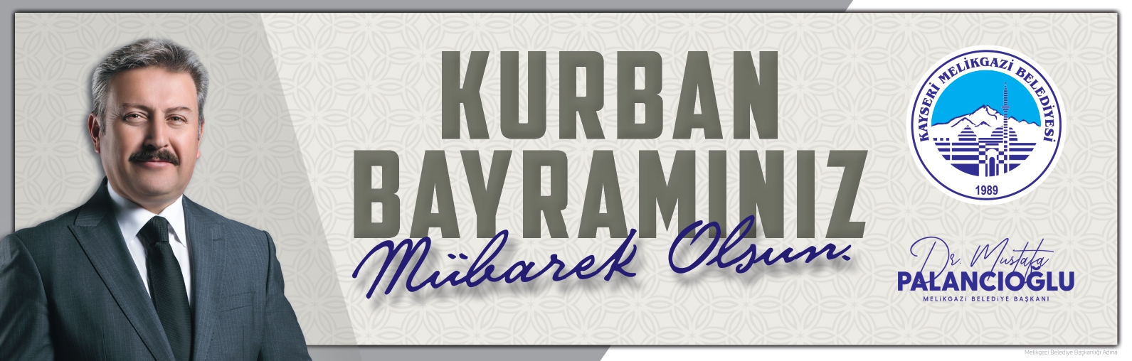 Melikgazi Belediye Başkanı Mustafa Palancıoğlu Bayram Tebrik Mesajı