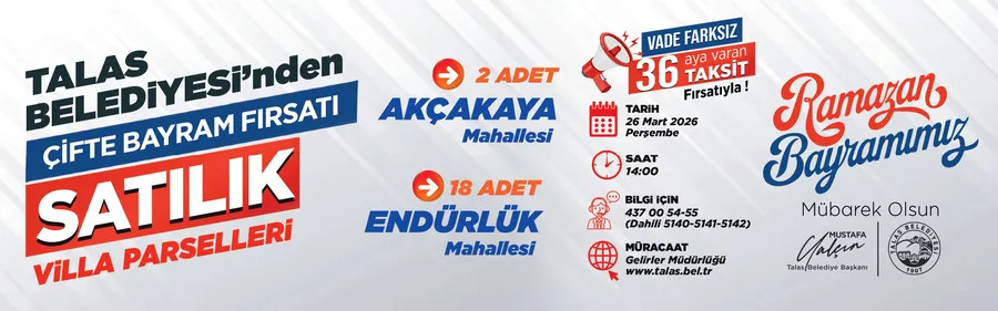 TALAS BELEDİYESİ'NDEN ÇİFTE BAYRAM FIRSATI